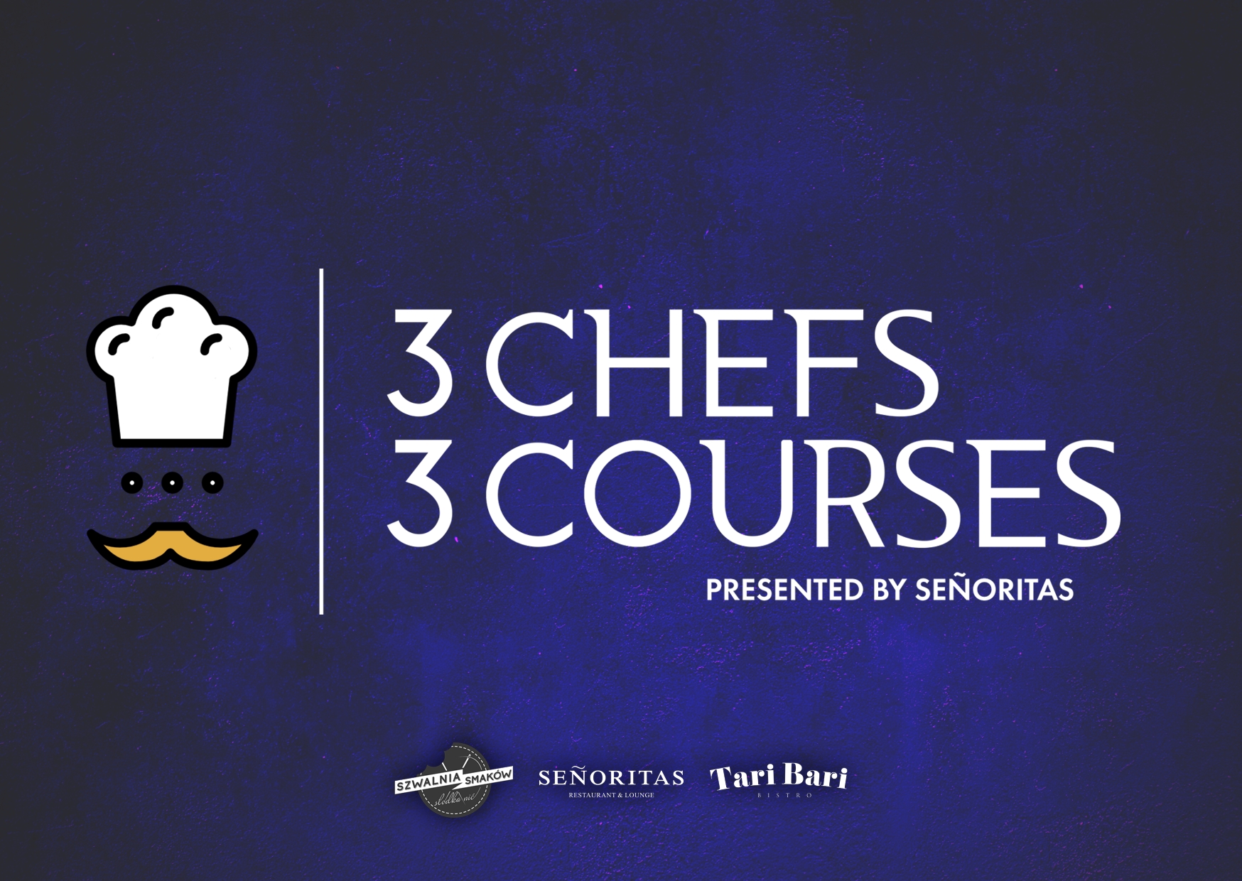 3 Chefs – 3 Courses, czyli kolacja na sześć rąk w Senoritas