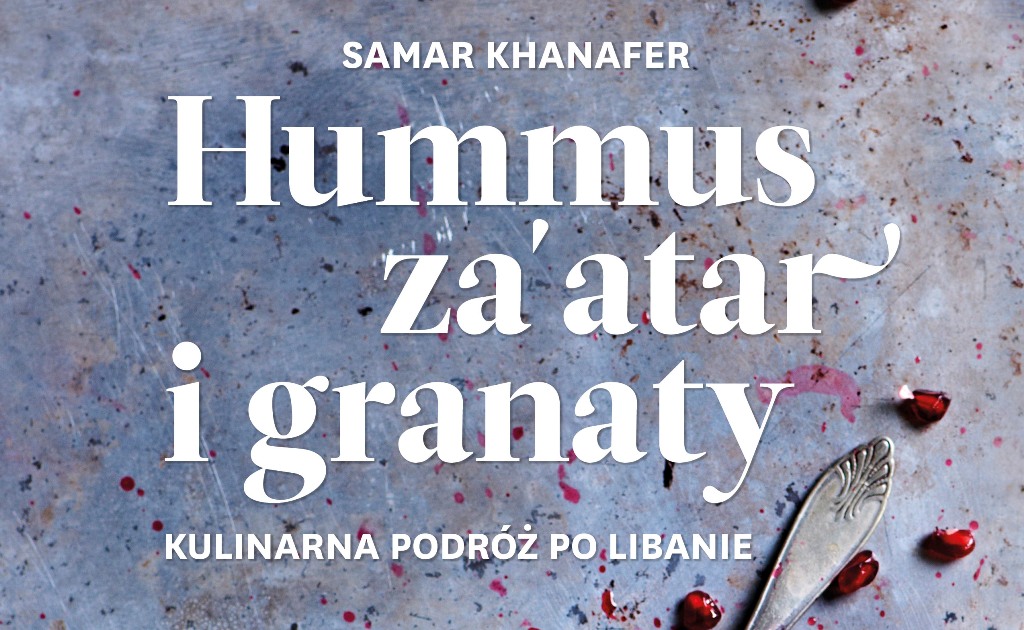 KONKURS! Wygraj książkę „Hummus, za’atar i granaty”